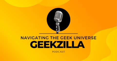 Geekzilla Podcast